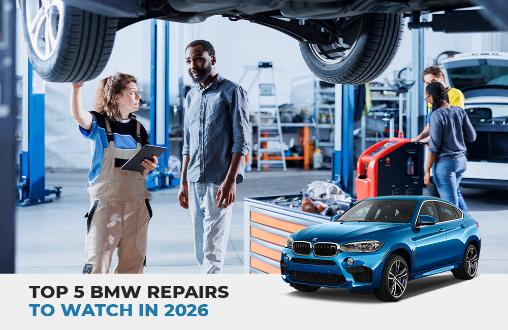 Top 5 BMW Car Repairs You Need to Watch Out For in 2026